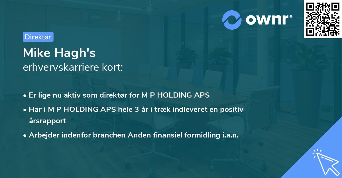 Mike Hagh's erhvervskarriere kort