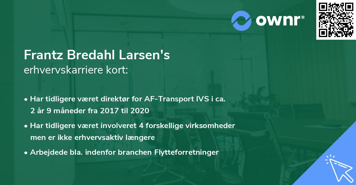 Frantz Bredahl Larsen's erhvervskarriere kort