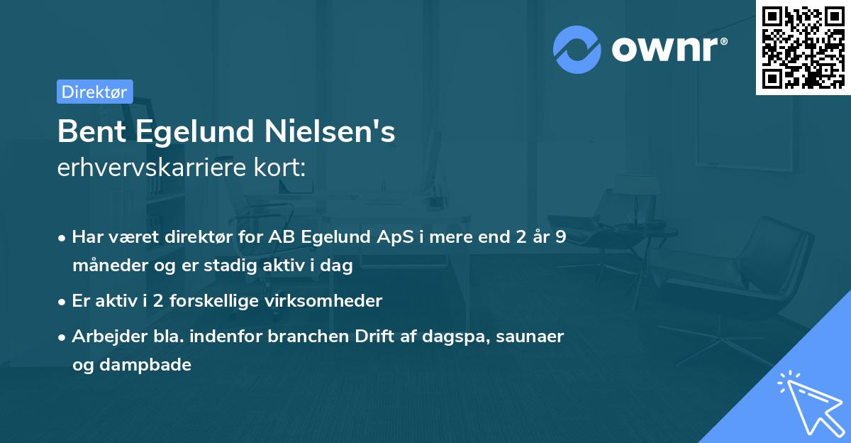 Bent Egelund Nielsen's erhvervskarriere kort
