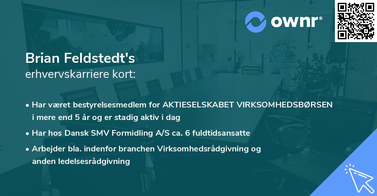 Brian Feldstedt's erhvervskarriere kort