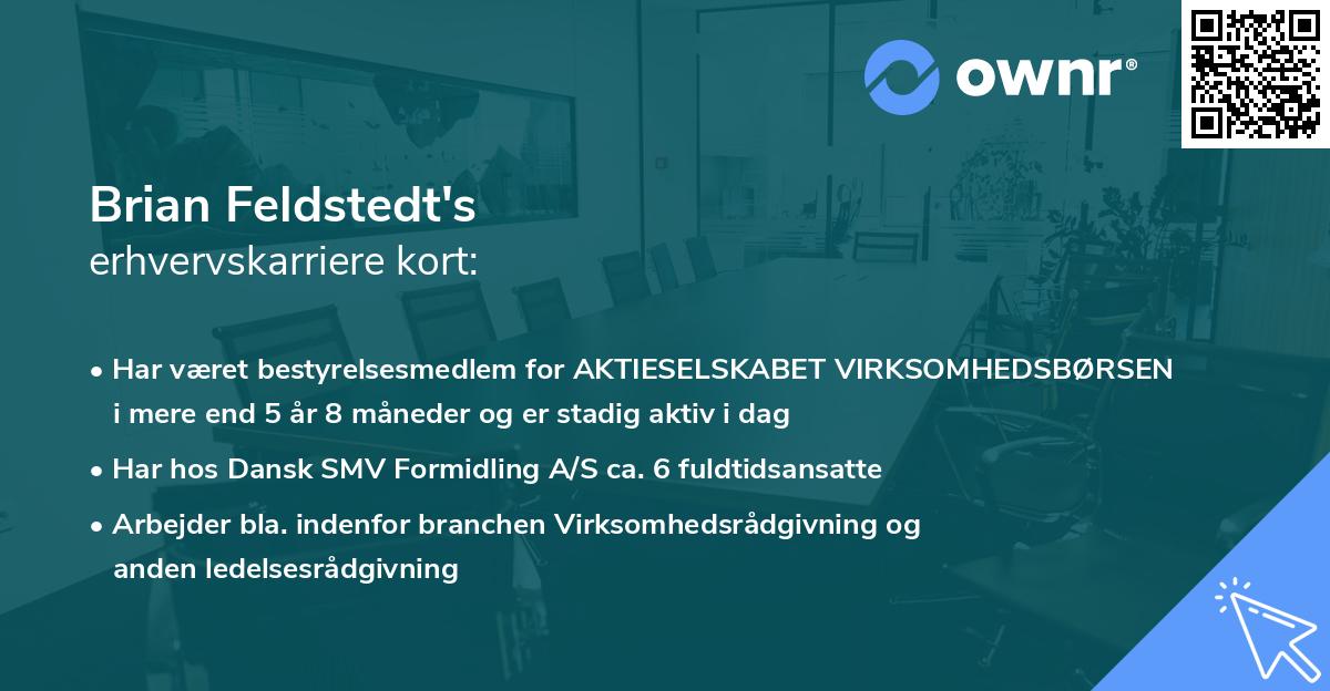 Brian Feldstedt's erhvervskarriere kort