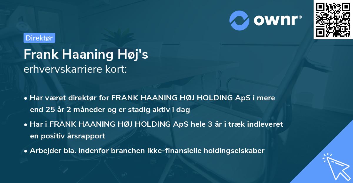 Frank Haaning Høj's erhvervskarriere kort