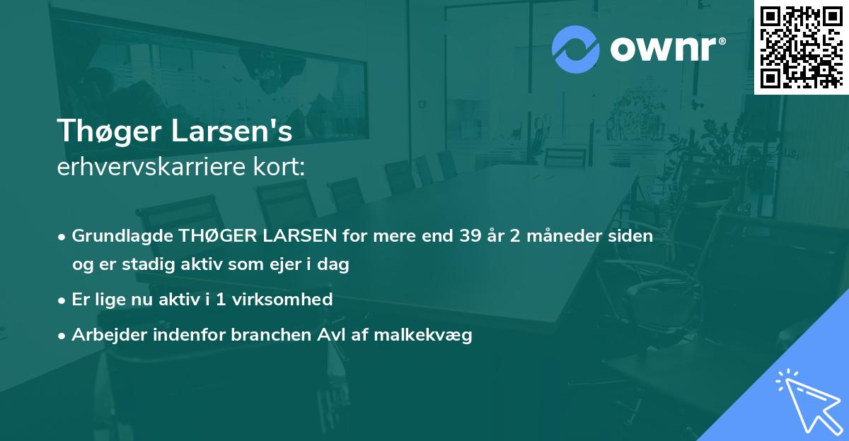 Thøger Larsen's erhvervskarriere kort