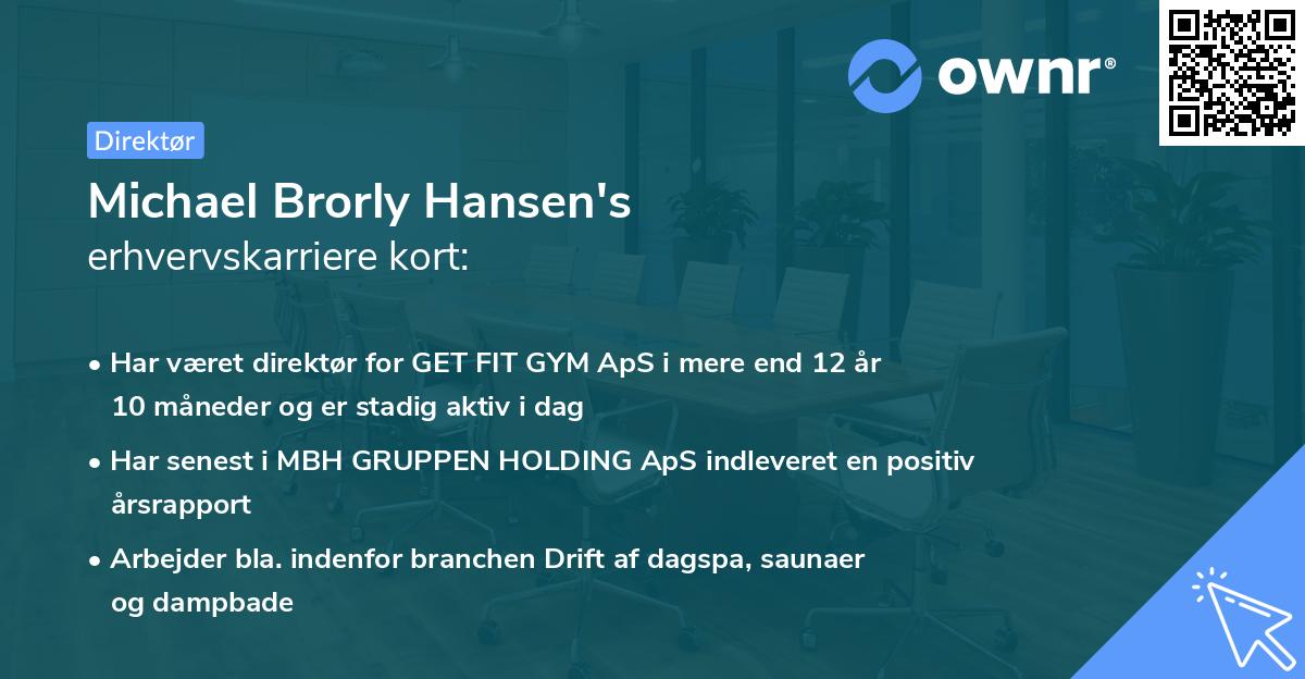 Michael Brorly Hansen's erhvervskarriere kort