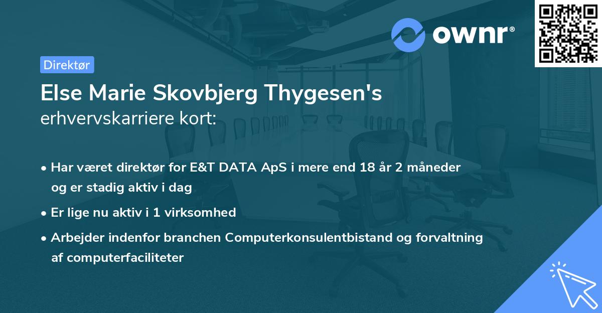 Else Marie Skovbjerg Thygesen's erhvervskarriere kort