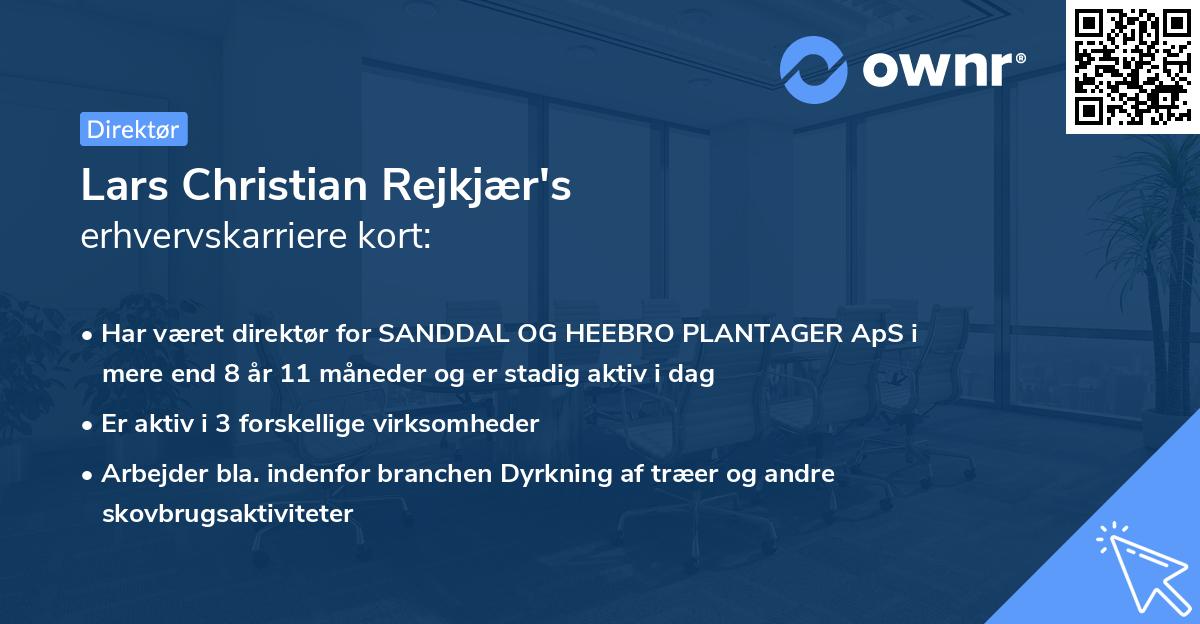 Lars Christian Rejkjær's erhvervskarriere kort