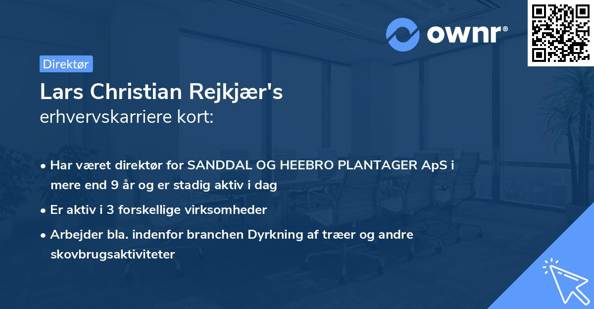 Lars Christian Rejkjær's erhvervskarriere kort