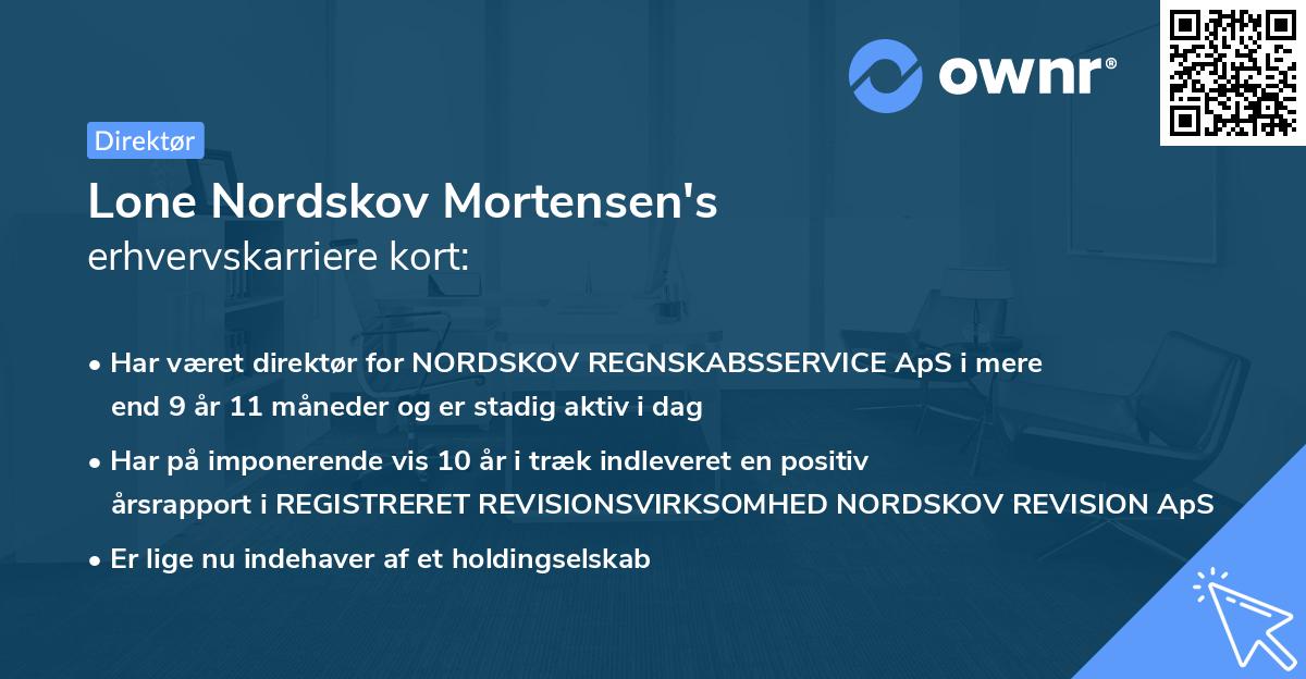 Lone Nordskov Mortensen's erhvervskarriere kort