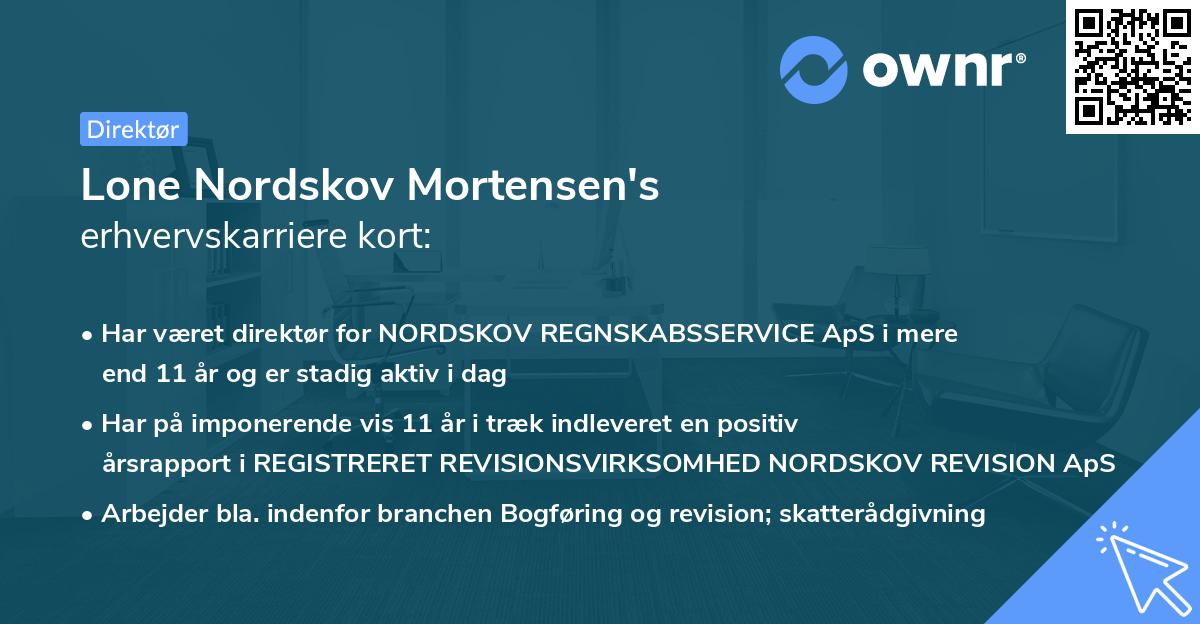 Lone Nordskov Mortensen's erhvervskarriere kort