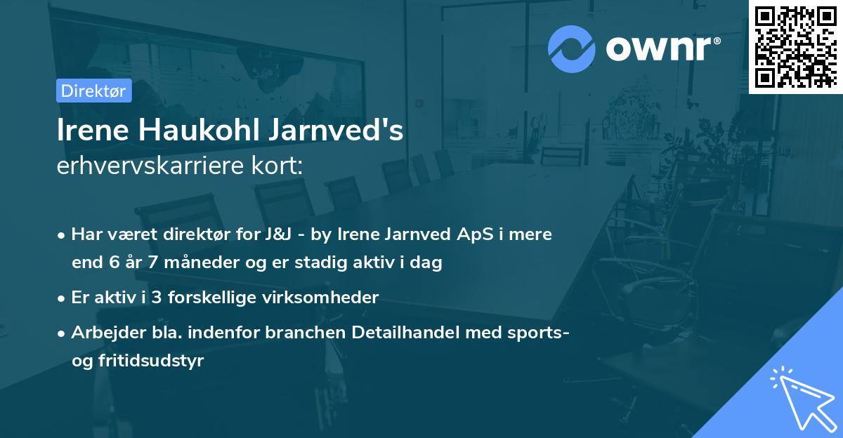 Irene Haukohl Jarnved's erhvervskarriere kort