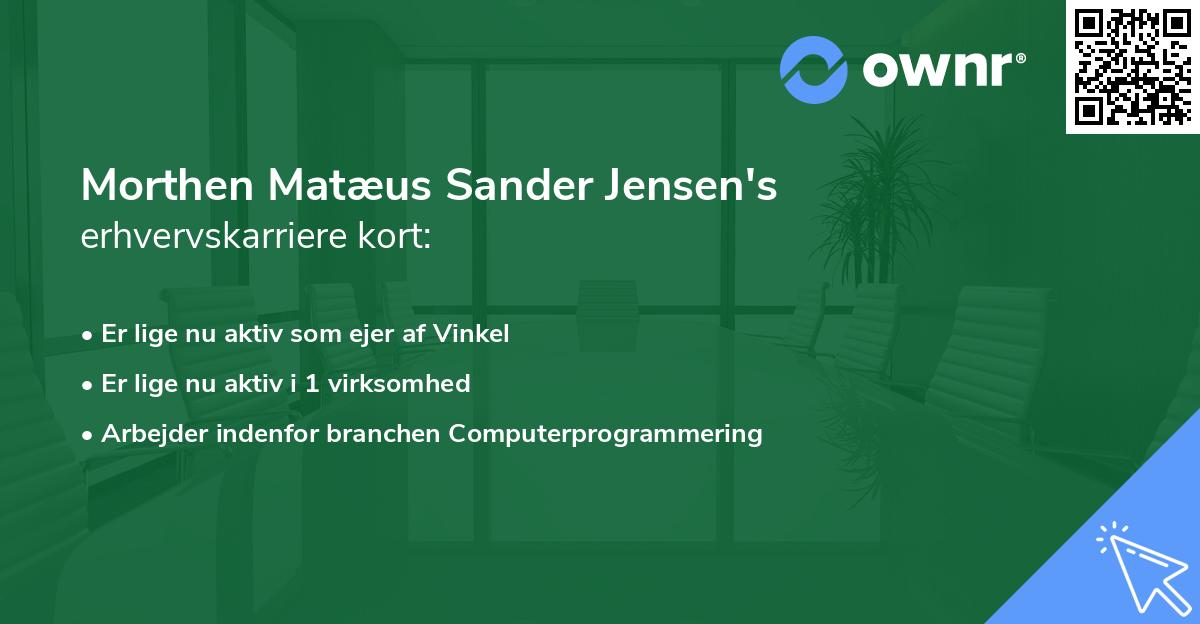 Morthen Matæus Sander Jensen's erhvervskarriere kort