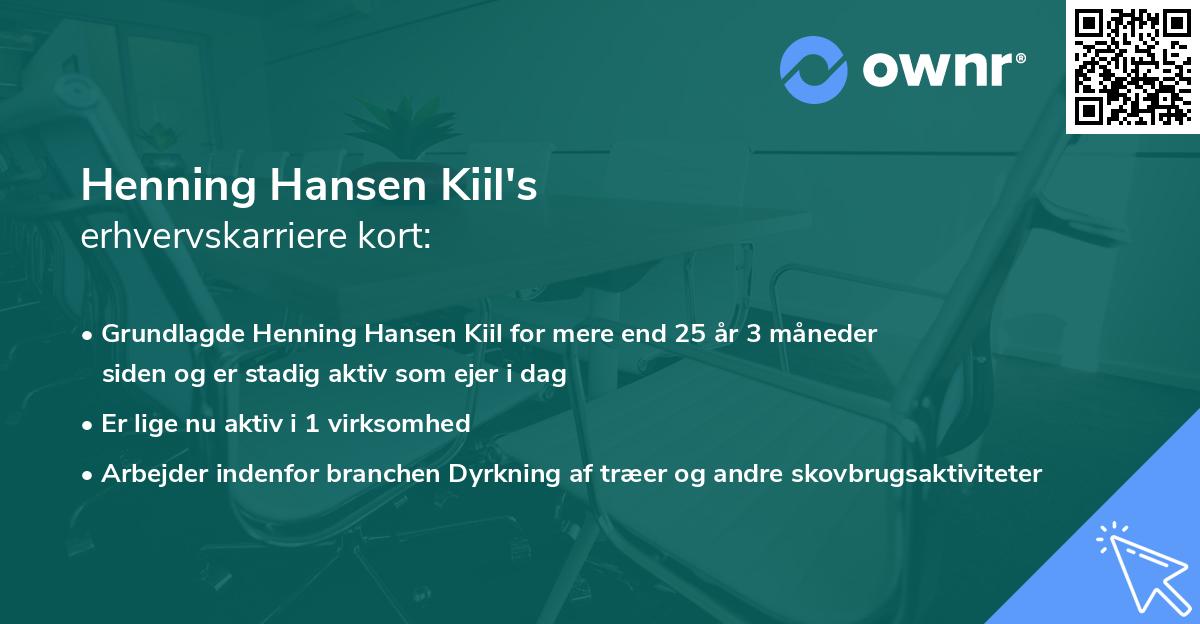 Henning Hansen Kiil's erhvervskarriere kort