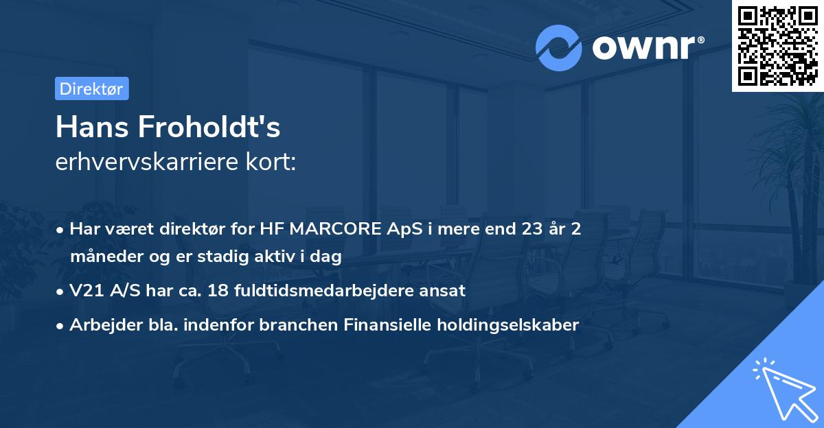 Hans Froholdt's erhvervskarriere kort
