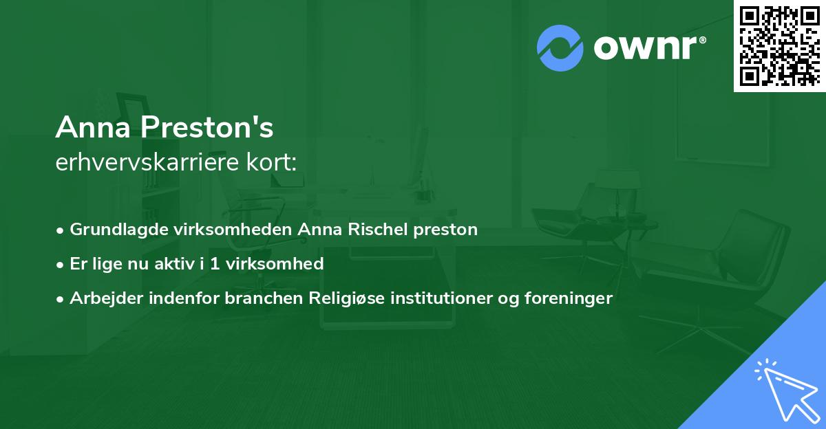 Anna Preston's erhvervskarriere kort