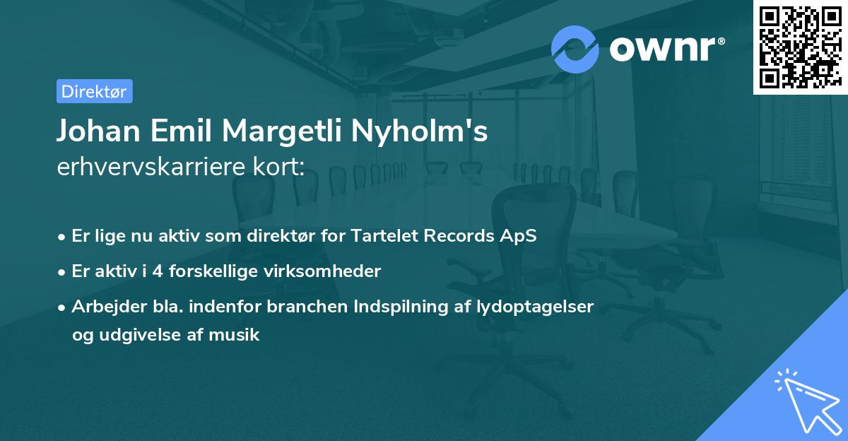 Johan Emil Margetli Nyholm's erhvervskarriere kort