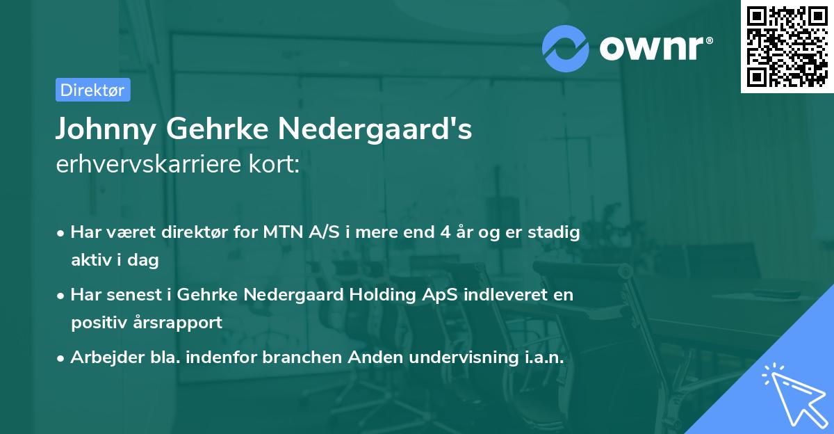 Johnny Gehrke Nedergaard's erhvervskarriere kort