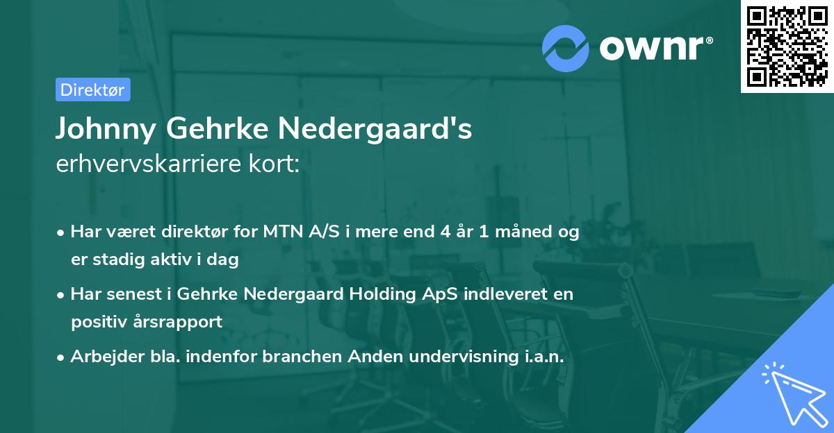Johnny Gehrke Nedergaard's erhvervskarriere kort