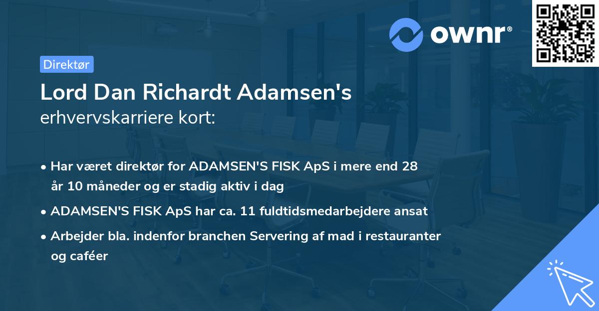 Lord Dan Richardt Adamsen's erhvervskarriere kort