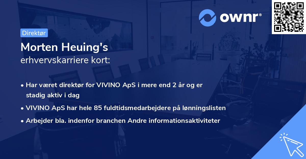 Morten Heuing's erhvervskarriere kort