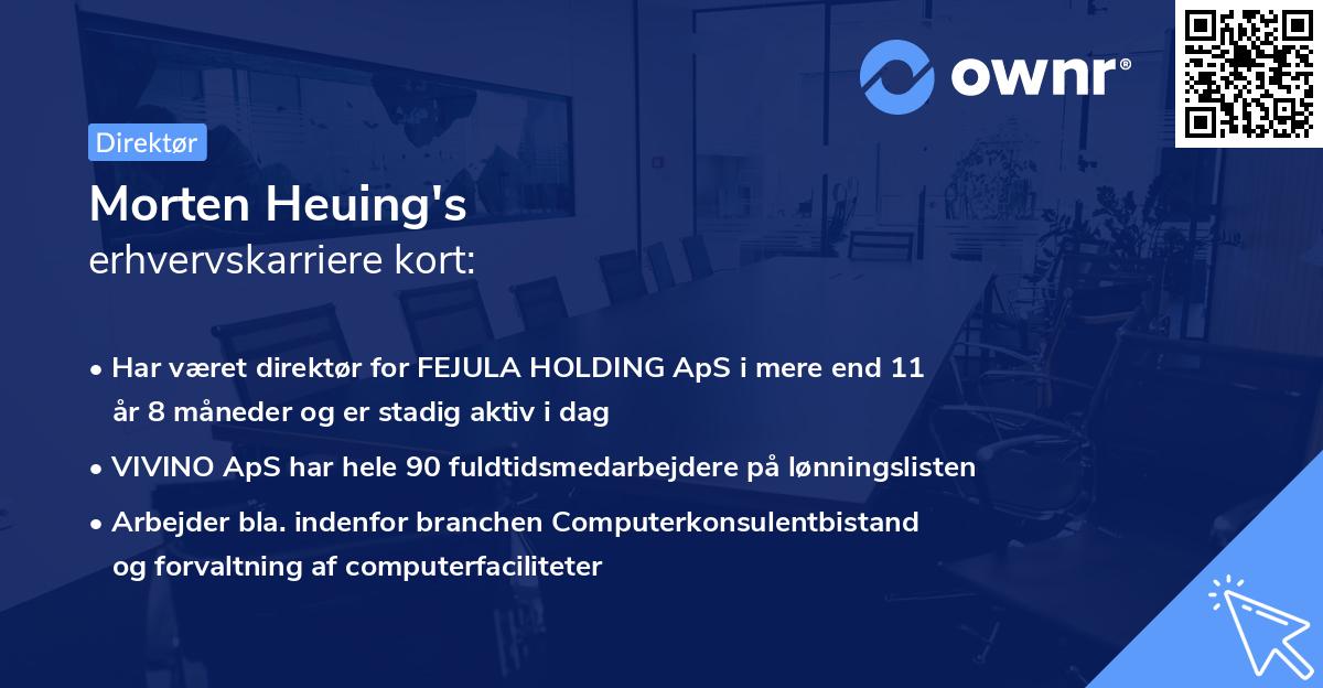 Morten Heuing's erhvervskarriere kort