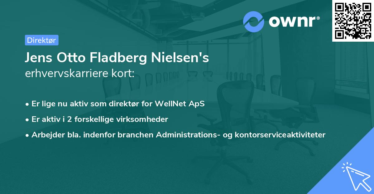 Jens Otto Fladberg Nielsen's erhvervskarriere kort