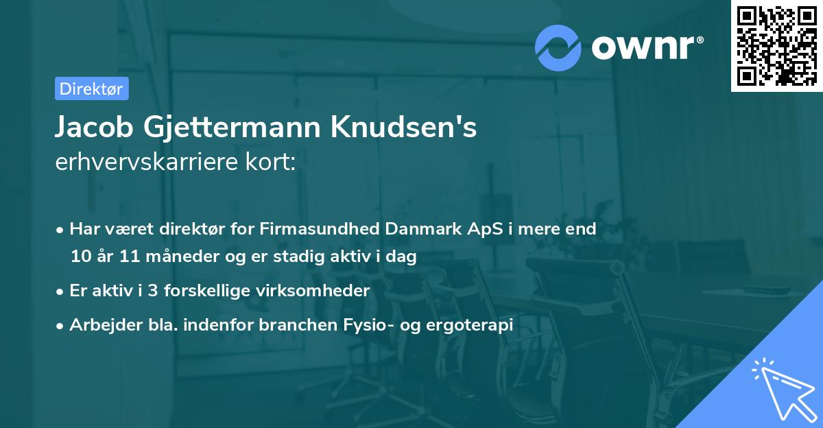 Jacob Gjettermann Knudsen's erhvervskarriere kort