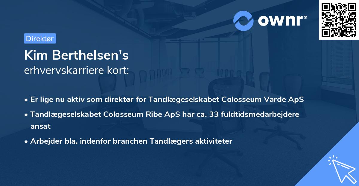 Kim Berthelsen's erhvervskarriere kort