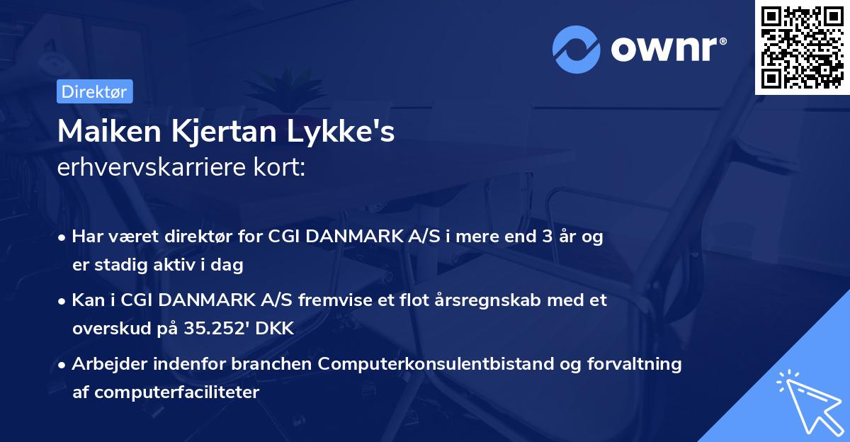 Maiken Kjertan Lykke's erhvervskarriere kort