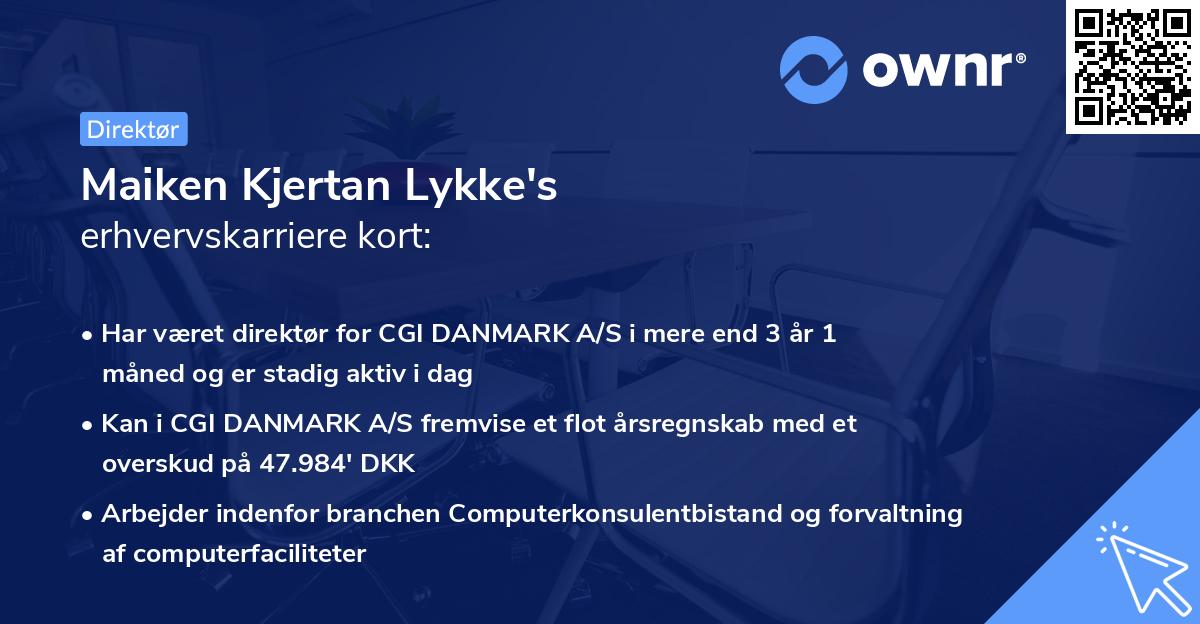 Maiken Kjertan Lykke's erhvervskarriere kort