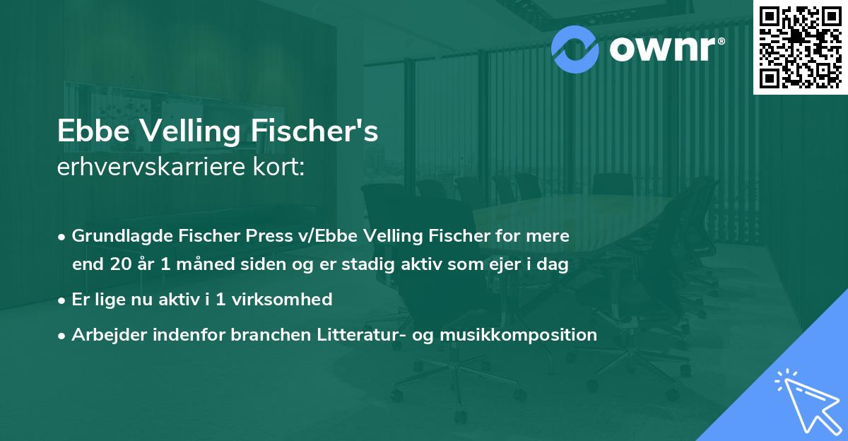 Ebbe Velling Fischer's erhvervskarriere kort