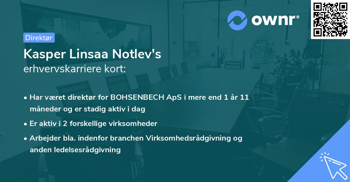 Kasper Linsaa Notlev's erhvervskarriere kort