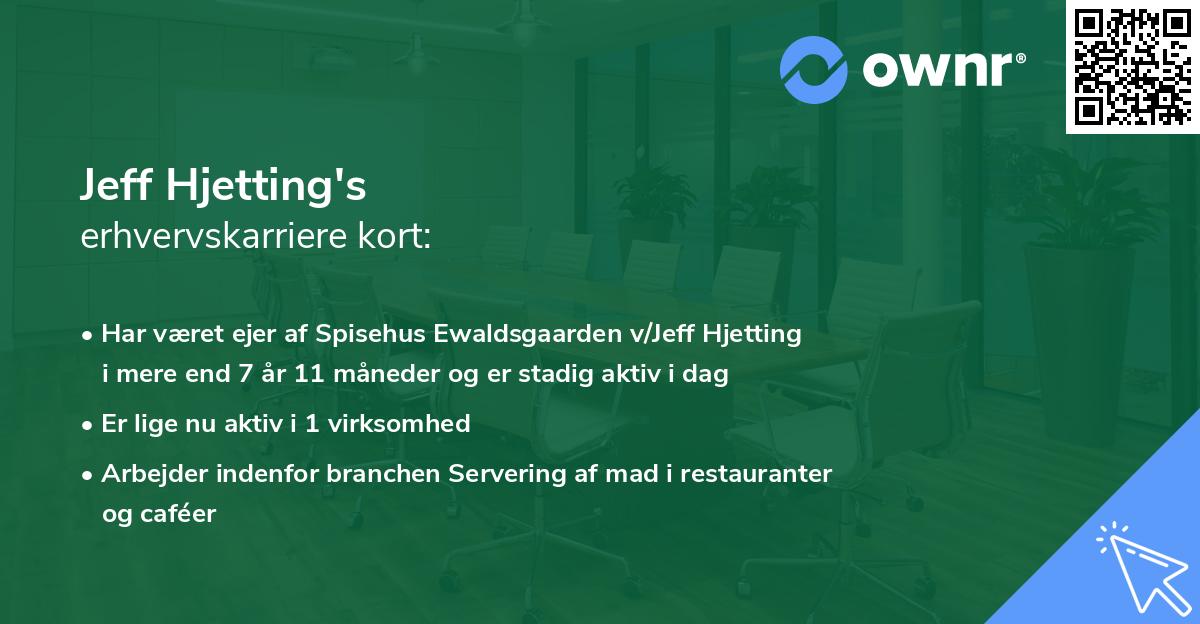 Jeff Hjetting's erhvervskarriere kort