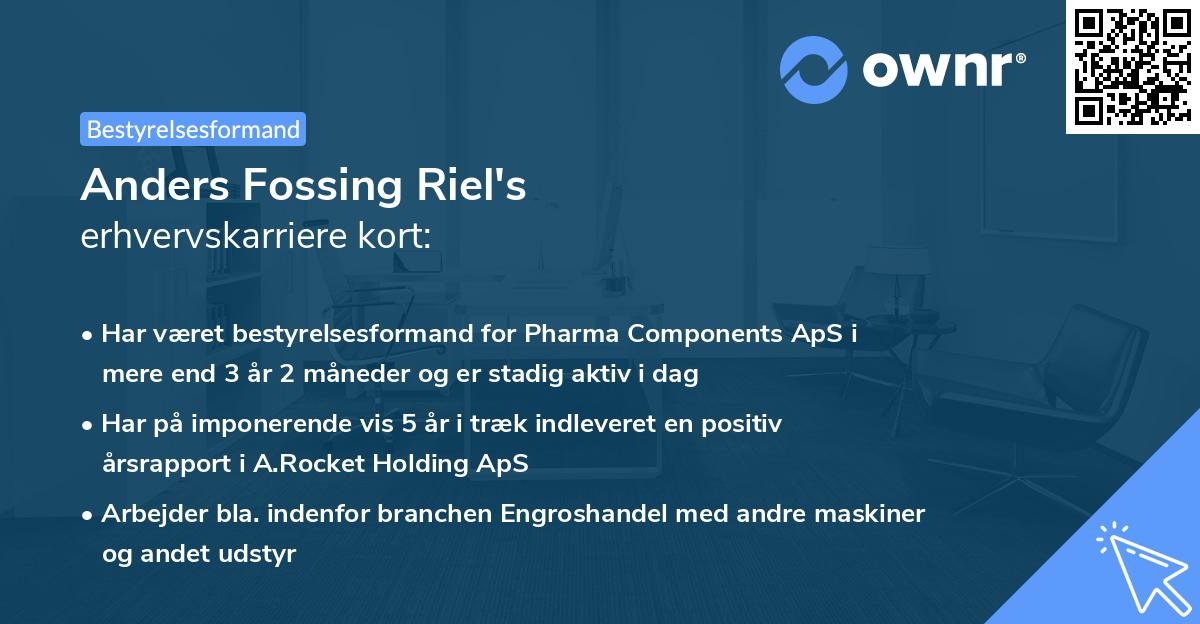 Anders Fossing Riel's erhvervskarriere kort