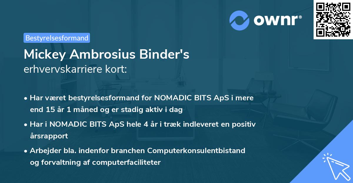 Mickey Ambrosius Binder's erhvervskarriere kort