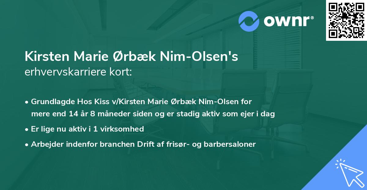 Kirsten Marie Ørbæk Nim-Olsen's erhvervskarriere kort