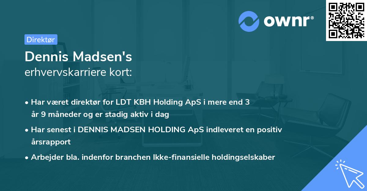 Dennis Madsen's erhvervskarriere kort