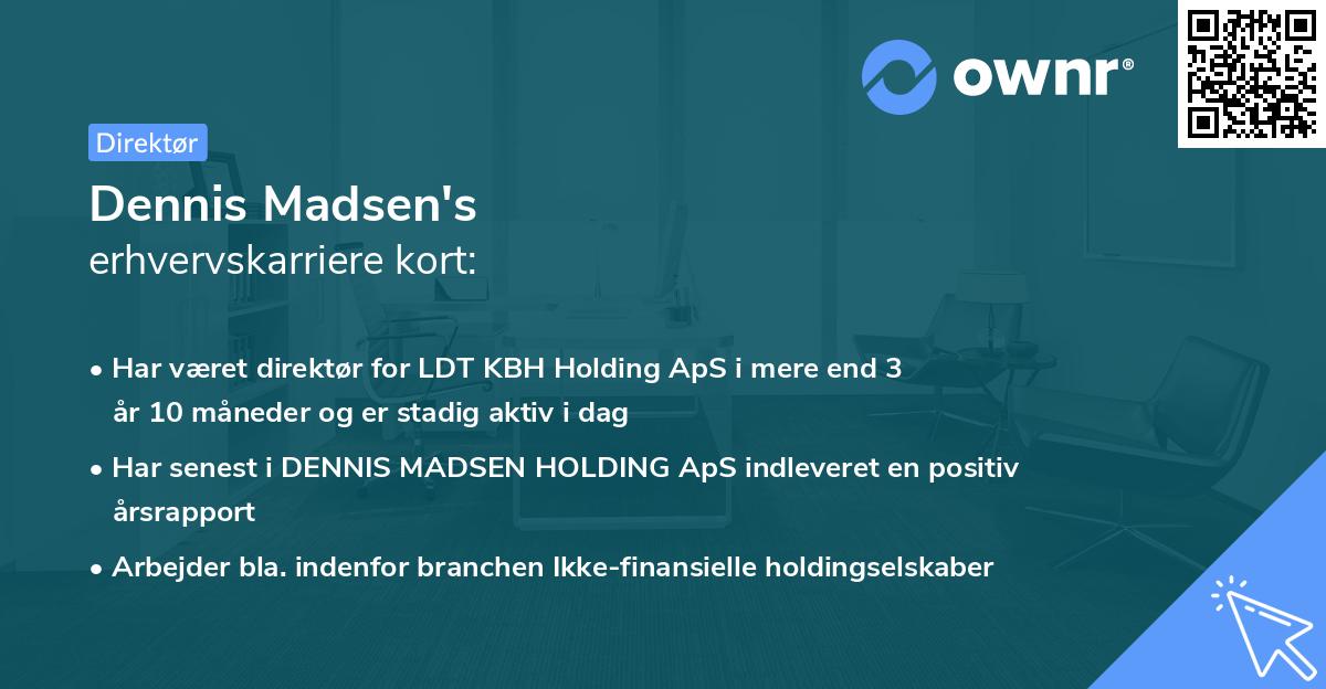 Dennis Madsen's erhvervskarriere kort