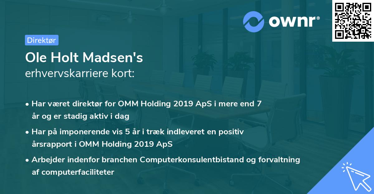 Ole Holt Madsen's erhvervskarriere kort