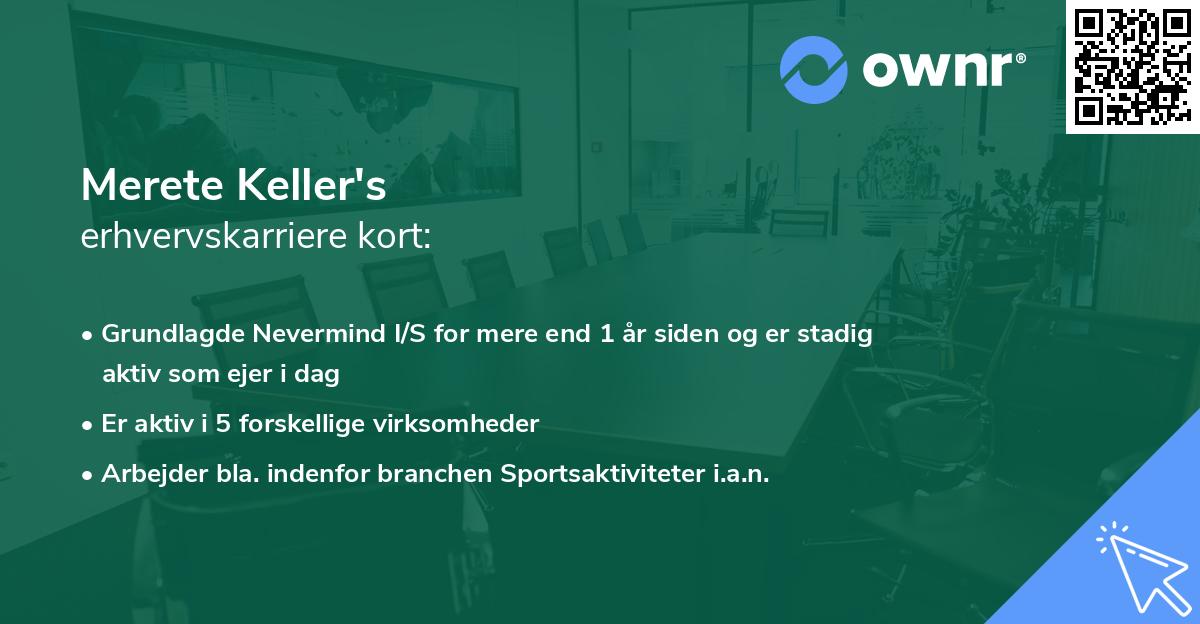 Merete Keller's erhvervskarriere kort