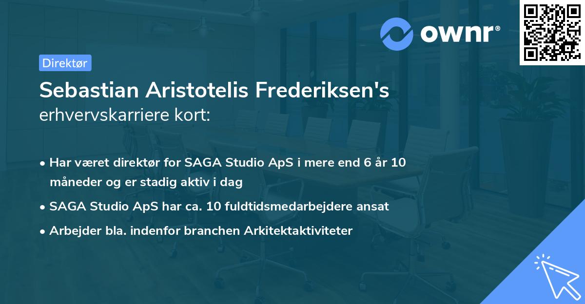 Sebastian Aristotelis Frederiksen's erhvervskarriere kort