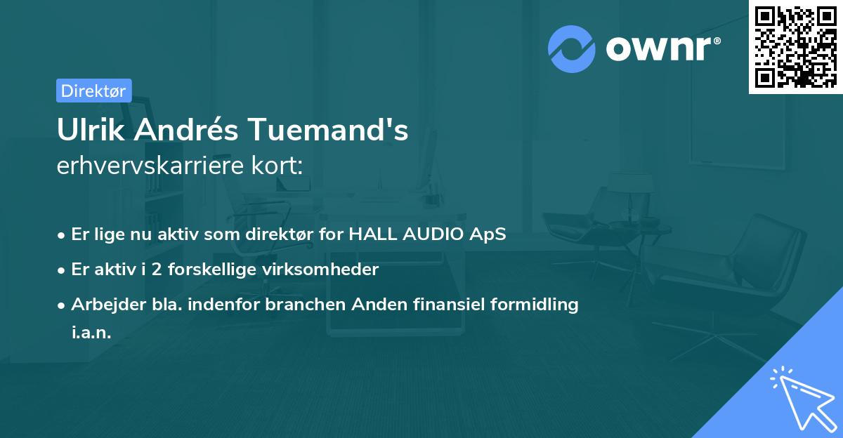 Ulrik Andrés Tuemand's erhvervskarriere kort