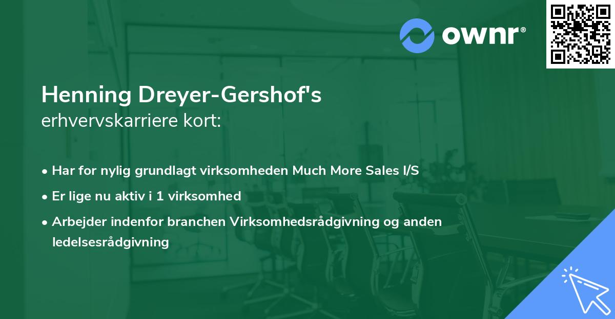 Henning Dreyer-Gershof's erhvervskarriere kort