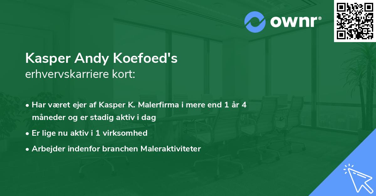 Kasper Andy Koefoed's erhvervskarriere kort