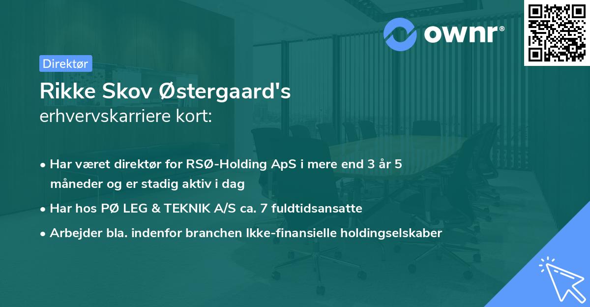 Rikke Skov Østergaard's erhvervskarriere kort