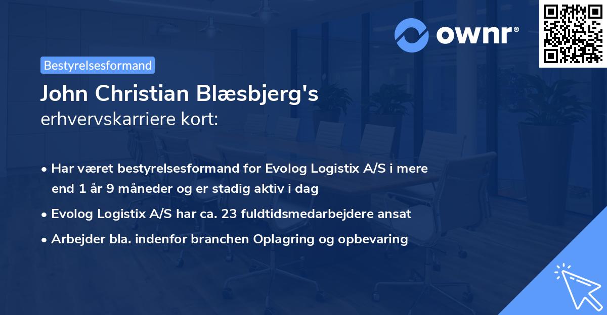 John Christian Blæsbjerg's erhvervskarriere kort