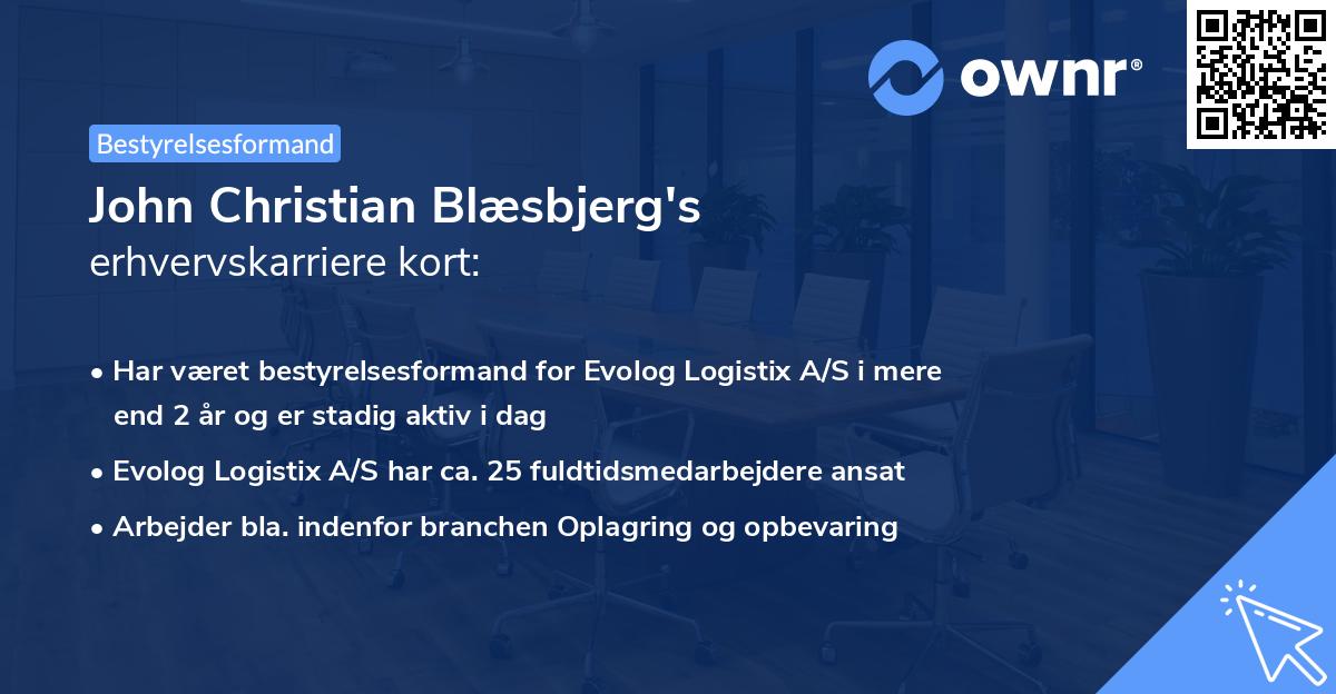 John Christian Blæsbjerg's erhvervskarriere kort