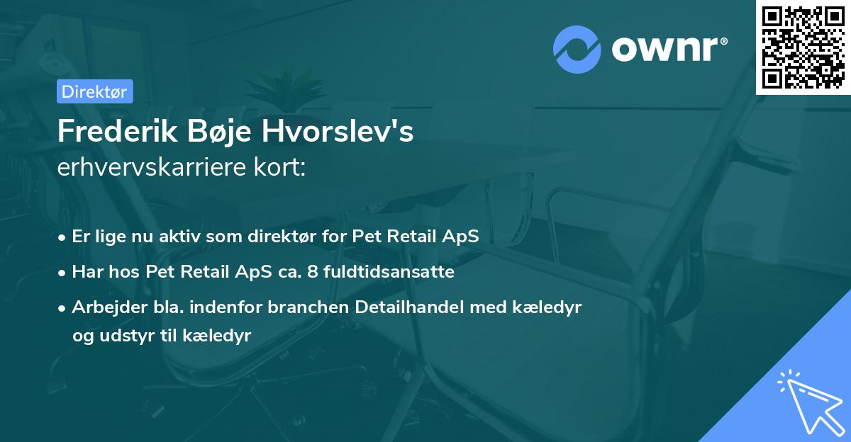 Frederik Bøje Hvorslev's erhvervskarriere kort