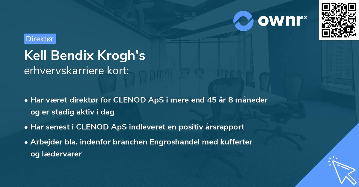 Kell Bendix Krogh's erhvervskarriere kort