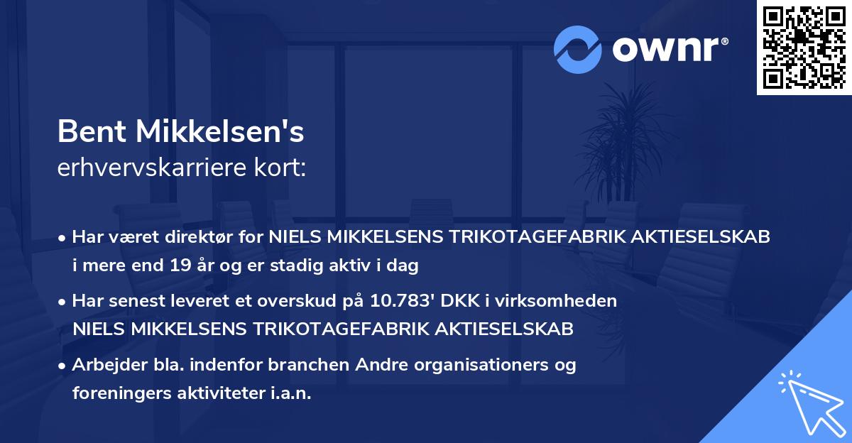 Bent Mikkelsen's erhvervskarriere kort