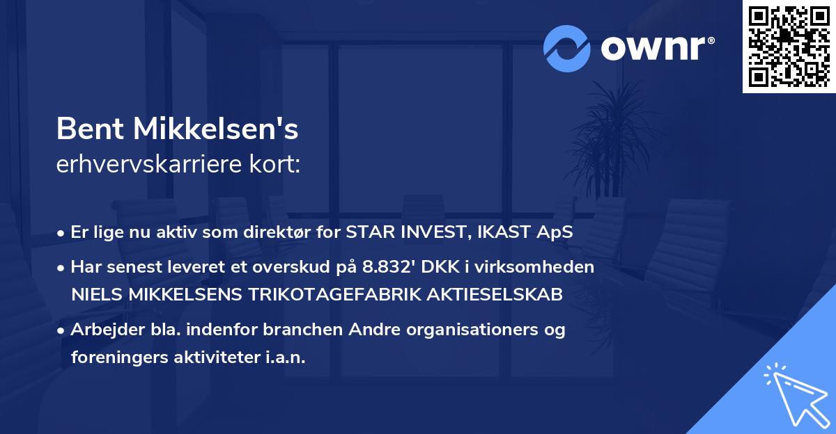 Bent Mikkelsen's erhvervskarriere kort